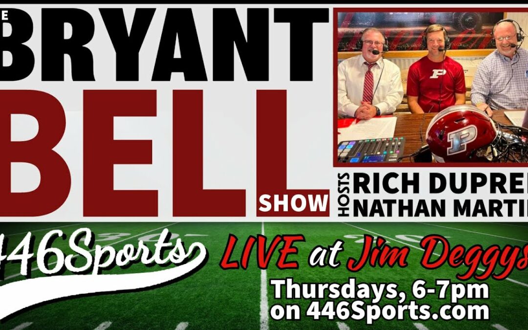 Week 7 The Bryant Bell Show