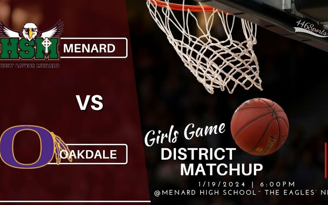 Girls Basketball Menard vs Oakdale