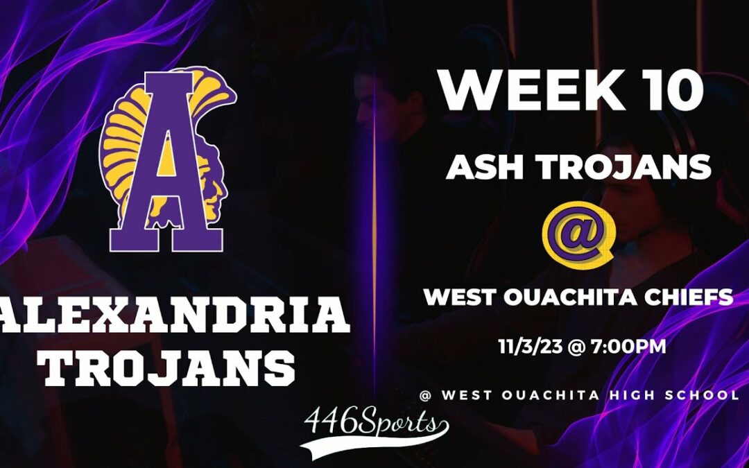 2023 Week 10 ASH at West Ouachita