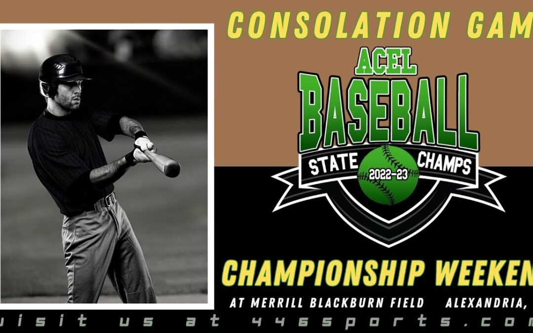 2023 ACEL Baseball Consolation Game