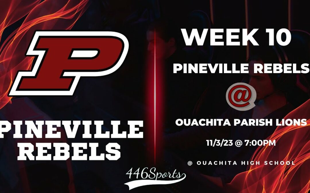 2023 Week 10 Pineville at Ouachita Parish