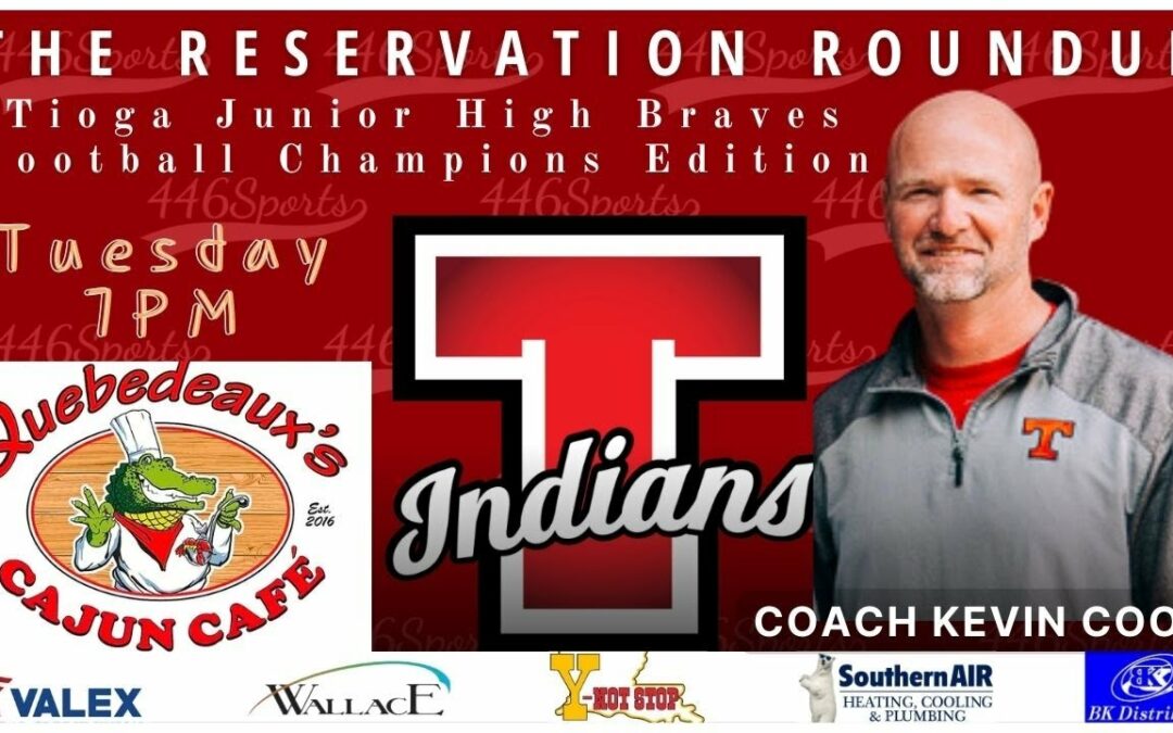 Week 10 The Reservation Roundup