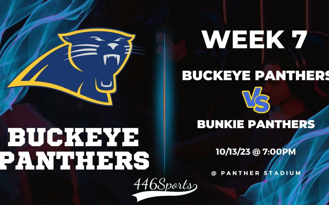 2023 Week 7 Buckeye vs Bunkie