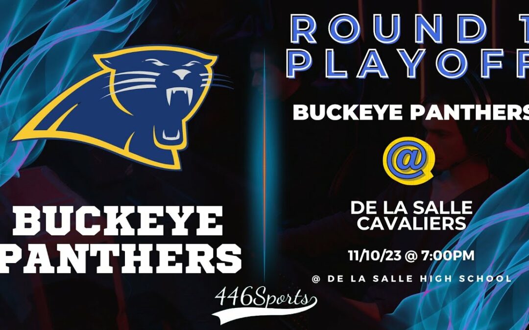 2023 Playoff Round 1 – Buckeye at De La Salle