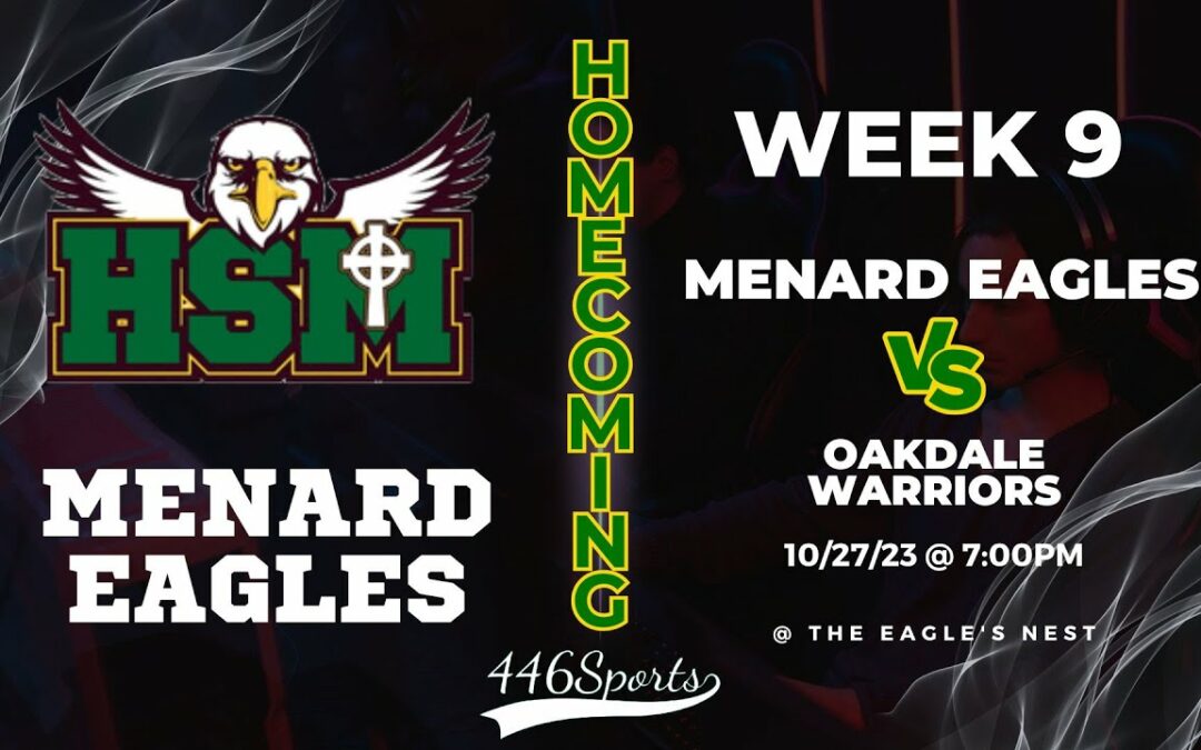 2023 Week 9 Menard vs Oakdale – Homecoming