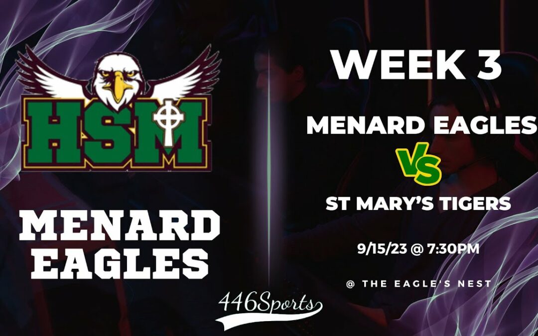 2023 Week 3 Menard vs St Mary’s