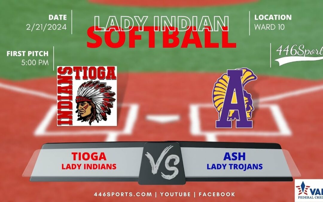 446Sports Presents 2024 High School Softball – Tioga vs ASH