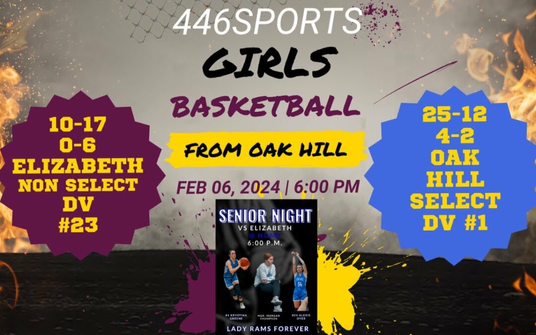 446Sports presents Girls Basketball ~ Senior Night from Oak Hill