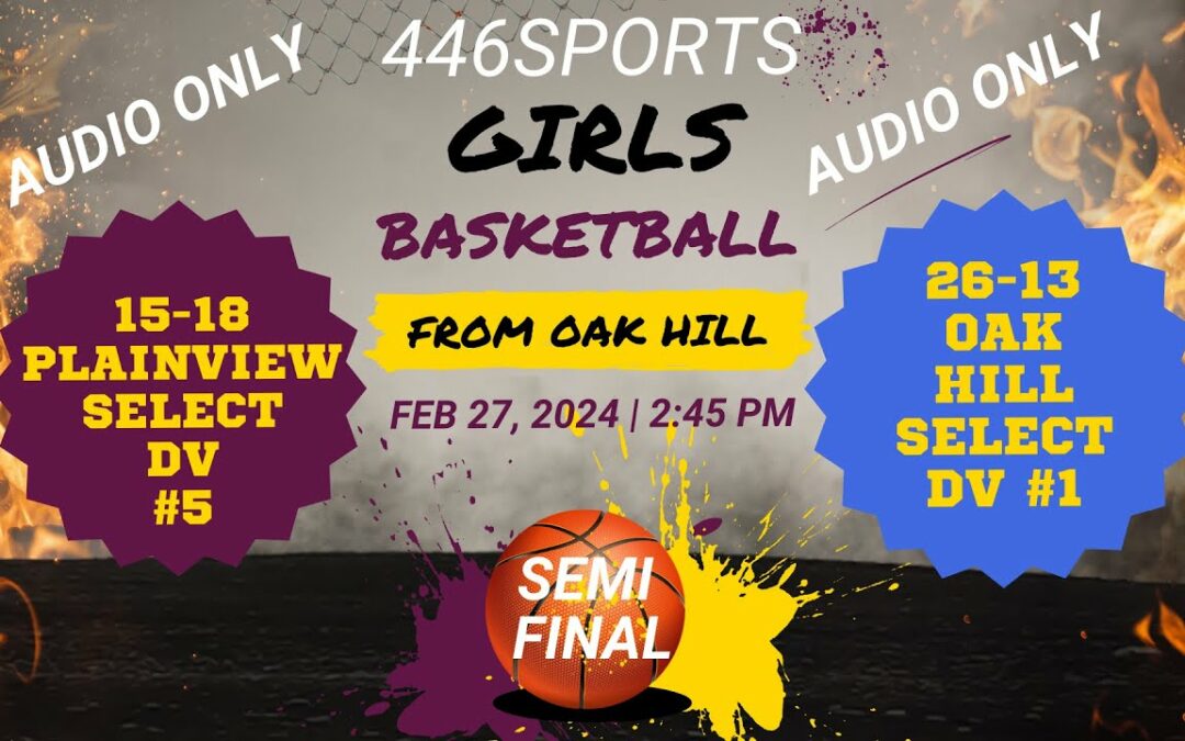 446Sports presents Girls Div V Semi Final Game 2