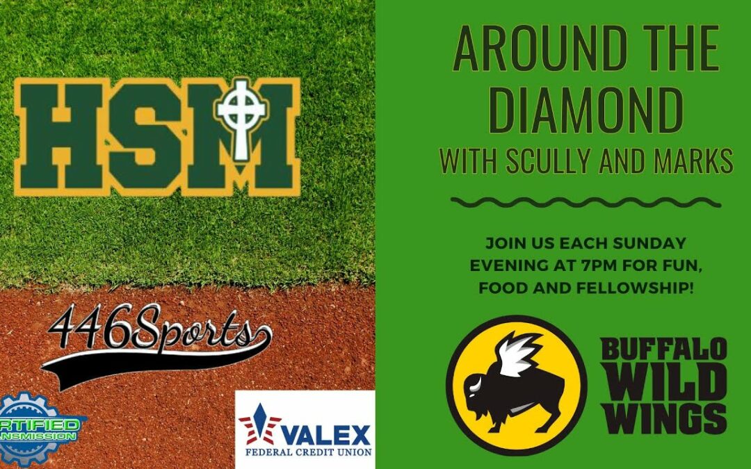 446Sports presents Around the Diamond with Scully and Marks Season 1 Episode 3