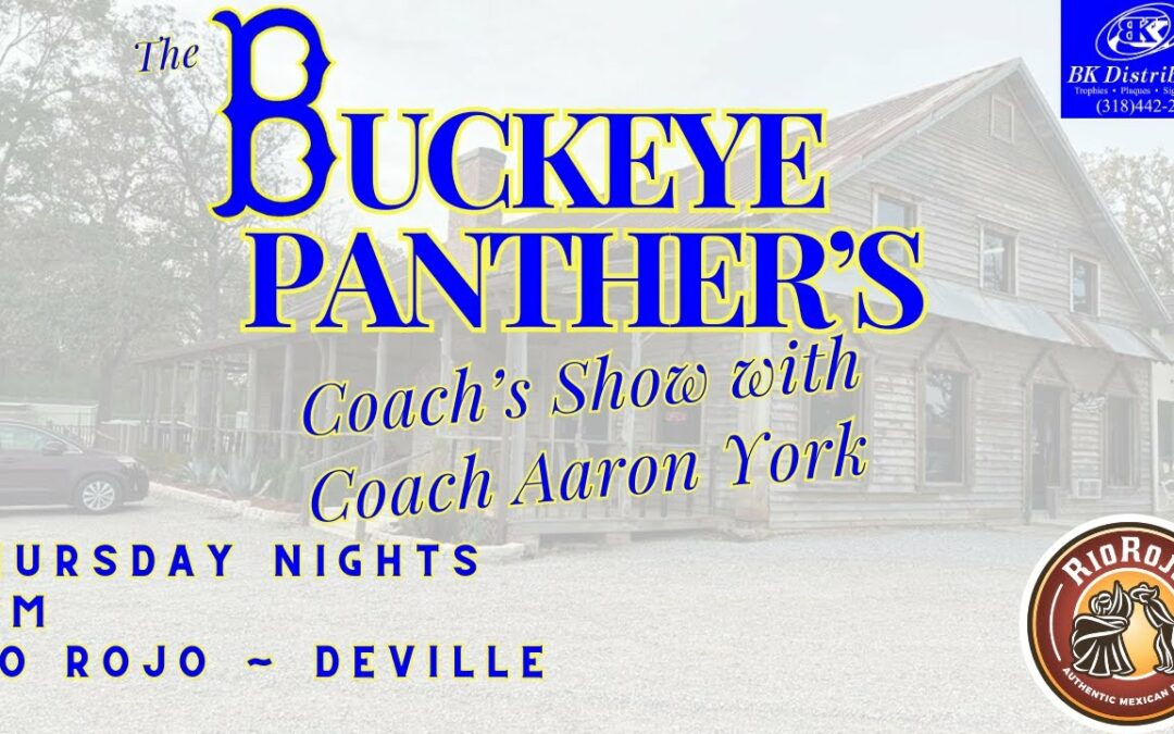 The Buckeye Panther’s Coach’s Show with Coach Aaron York